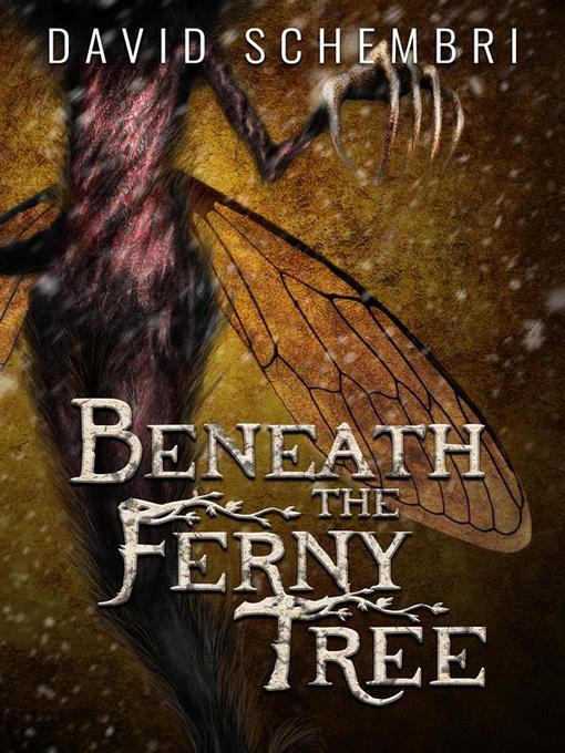 Title details for Beneath the Ferny Tree by David Schembri - Wait list